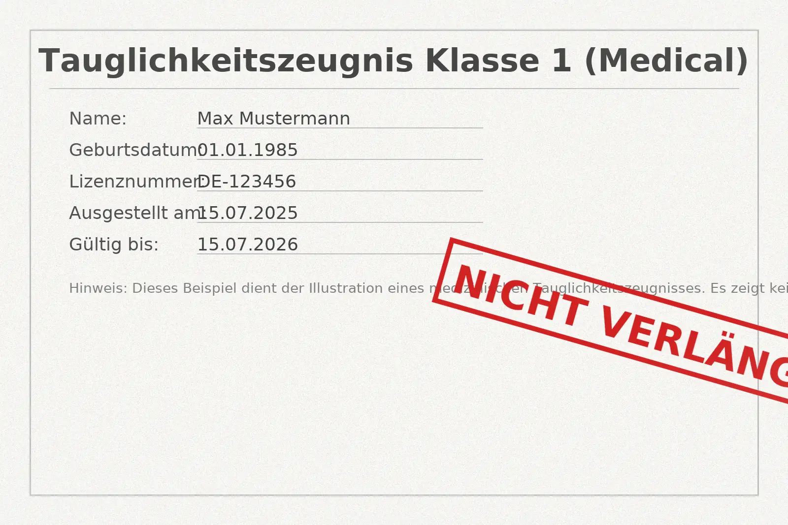Abgelehntes Tauglichkeitszeugnis (Medical) mit rotem Stempel „NICHT VERLÄNGERT“ – Symbolbild für Berufsunfähigkeit von Piloten und die Bedeutung der Loss-of-Licence Absicherung
